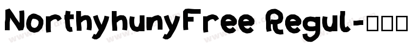 NorthyhunyFree Regul字体转换